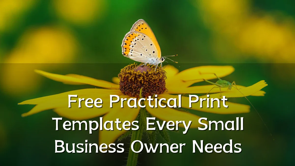 Free Practical Print Templates Every Small Business Owner Needs