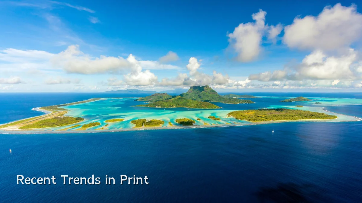 Recent Trends in Print
