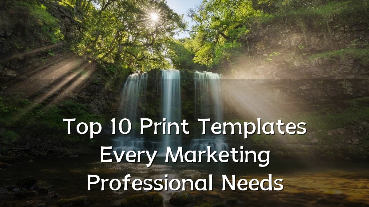 Top 10 Print Templates Every Marketing Professional Needs