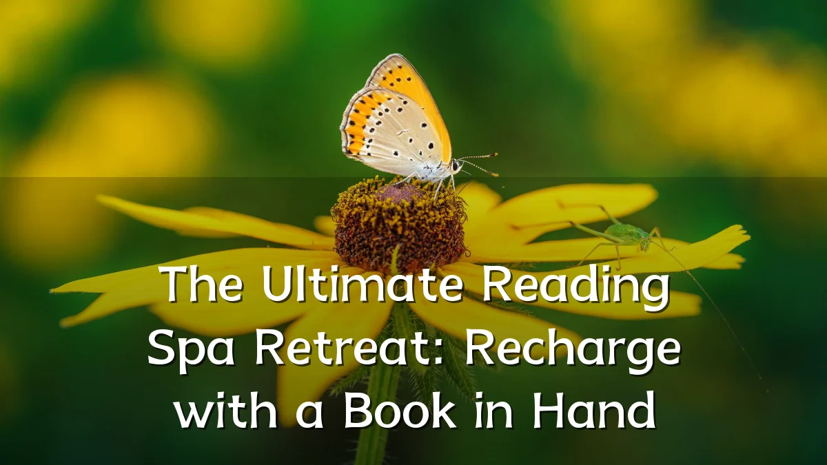 The Ultimate Reading Spa Retreat: Recharge with a Book in Hand
